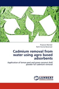 bokomslag Cadmium removal from water using agro based adsorbents