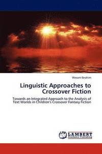 bokomslag Linguistic Approaches to Crossover Fiction