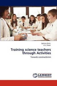 bokomslag Training science teachers through Activities