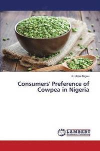 bokomslag Consumers' Preference of Cowpea in Nigeria