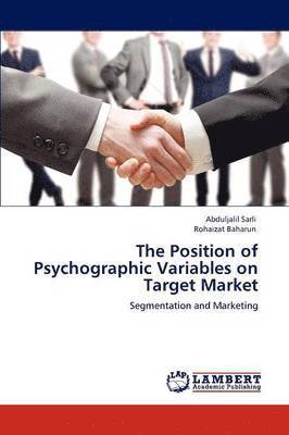 The Position of Psychographic Variables on Target Market 1