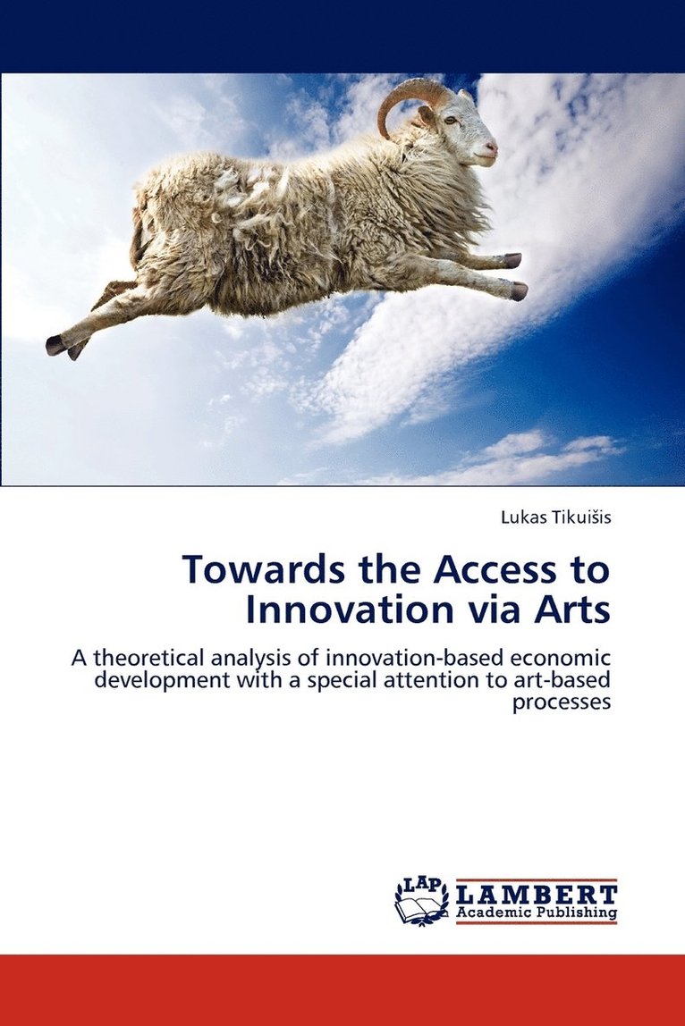 Towards the Access to Innovation via Arts 1