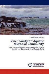 bokomslag Zinc Toxicity on Aquatic Microbial Community