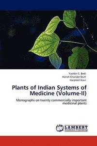 bokomslag Plants of Indian Systems of Medicine (Volume-II)