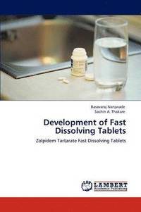 bokomslag Development of Fast Dissolving Tablets