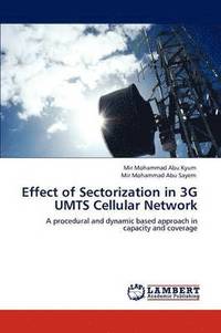 bokomslag Effect of Sectorization in 3g Umts Cellular Network