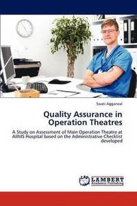 bokomslag Quality Assurance in Operation Theatres