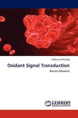 Oxidant Signal Transduction 1