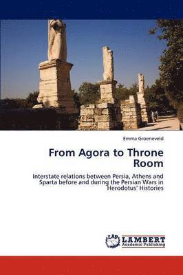 From Agora to Throne Room 1