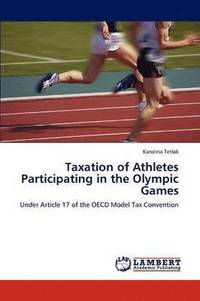 bokomslag Taxation of Athletes Participating in the Olympic Games