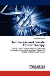 bokomslag Telomerase and Suicide Cancer Therapy