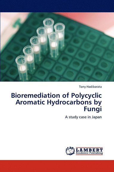 bokomslag Bioremediation of Polycyclic Aromatic Hydrocarbons by Fungi