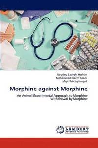 bokomslag Morphine against Morphine