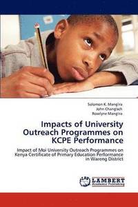 bokomslag Impacts of University Outreach Programmes on Kcpe Performance
