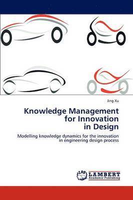 Knowledge Management for Innovation in Design 1