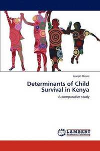 bokomslag Determinants of Child Survival in Kenya