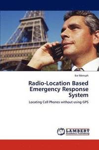 bokomslag Radio-Location Based Emergency Response System