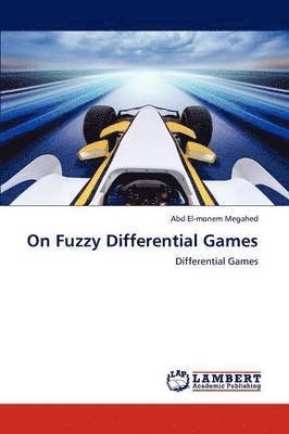 On Fuzzy Differential Games 1