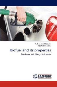 bokomslag Biofuel and Its Properties