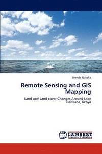 bokomslag Remote Sensing and GIS Mapping