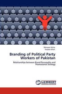 bokomslag Branding of Political Party Workers of Pakistan