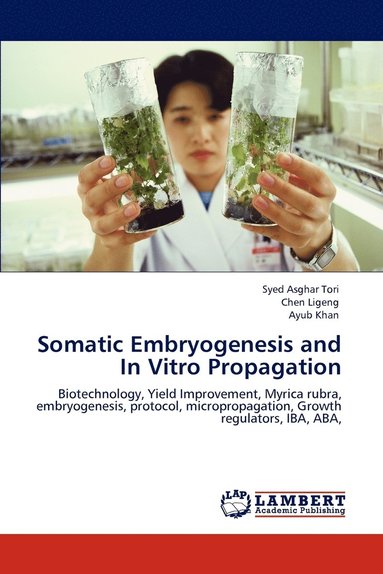 bokomslag Somatic Embryogenesis and In Vitro Propagation