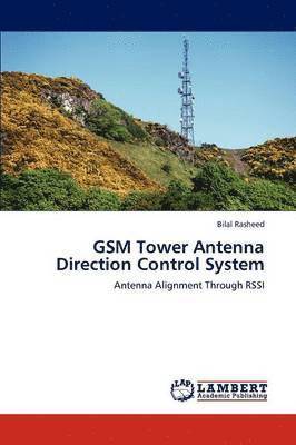 GSM Tower Antenna Direction Control System 1