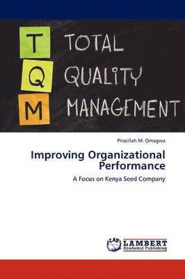 Improving Organizational Performance 1