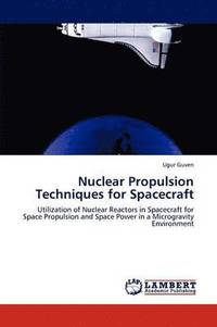 bokomslag Nuclear Propulsion Techniques for Spacecraft