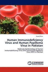 bokomslag Human Immunodeficiency Virus and Human Papilloma Virus in Pakistan