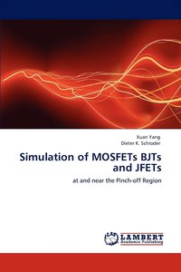 bokomslag Simulation of MOSFETs BJTs and JFETs