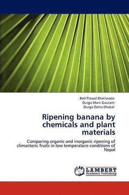 Ripening Banana by Chemicals and Plant Materials 1