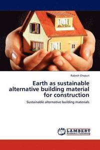 bokomslag Earth as sustainable alternative building material for construction