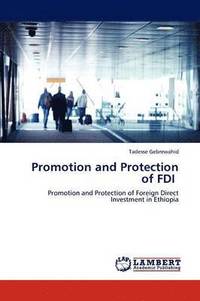 bokomslag Promotion and Protection of FDI