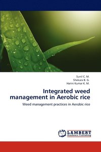 bokomslag Integrated Weed Management in Aerobic Rice