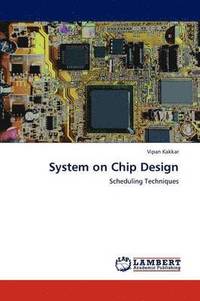 bokomslag System on Chip Design