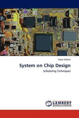 System on Chip Design 1