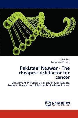 Pakistani Naswar - The Cheapest Risk Factor for Cancer 1