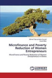 bokomslag Microfinance and Poverty Reduction of Women Entrepreneurs