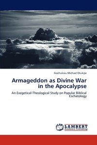 bokomslag Armageddon as Divine War in the Apocalypse