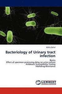 bokomslag Bacteriology of Urinary tract infection