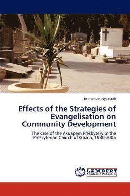 Effects of the Strategies of Evangelisation on Community Development 1