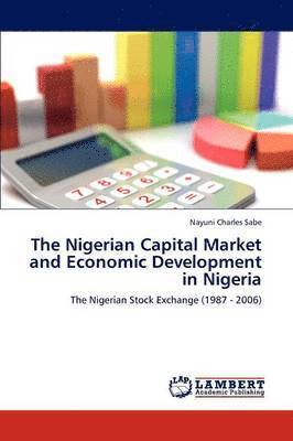 The Nigerian Capital Market and Economic Development in Nigeria 1
