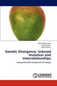 bokomslag Genetic Divergence, Induced mutation and Interrelationships