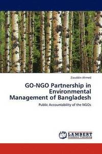 bokomslag GO-NGO Partnership in Environmental Management of Bangladesh