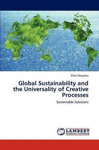 bokomslag Global Sustainability and the Universality of Creative Processes