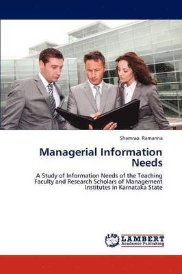 Managerial Information Needs 1