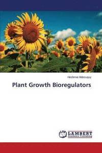 bokomslag Plant Growth Bioregulators