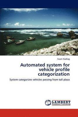 bokomslag Automated system for vehicle profile categorization