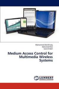 bokomslag Medium Access Control for Multimedia Wireless Systems